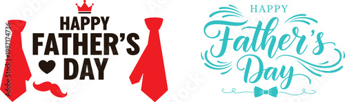 Happy father's day vibrant ties heartfelt wishes celebrate dad