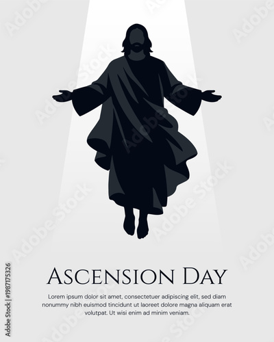 Ascension Day poster with silhouette of Jesus Christ rising to heaven with divine light and elegant typography. Minimalist concept template.