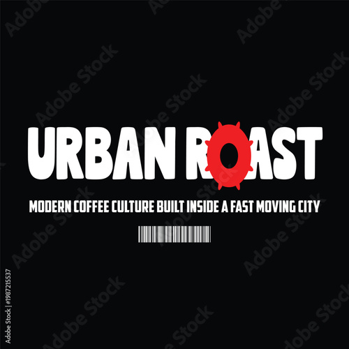 urban roast tech gear streetwear typography t-shirt design