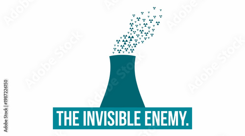 Nuclear Reactor Silhouette with The Invisible Enemy Text
