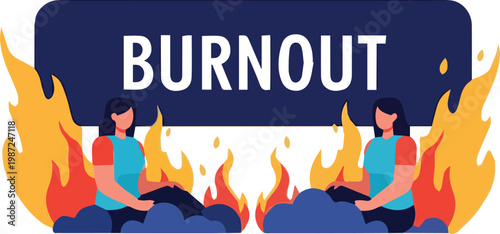 Two people experiencing burnout sitting amidst flames and smoke.