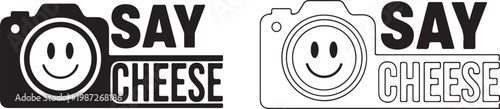 Camera icon set featuring smiley face lens with say cheese text typography for photography lovers and photo studio branding decorations.