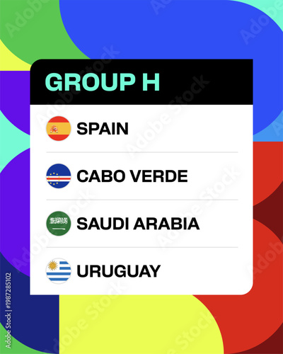 Group H Football 2026 Tournament Teams List with National Flags in Vibrant Stylized Vector Presentation Design