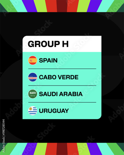Stylized Group H Football 2026 Tournament Announcement Featuring National Flags and Country Names.