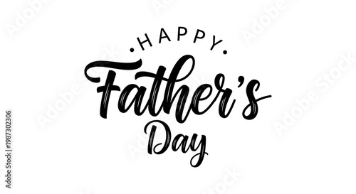Happy fathers day greeting card with elegant black text on white background