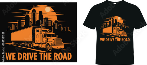 Truck Driver Retro Design with City Skyline and Sunset for Apparel, Transportation, and Freight Industry Merchandise
