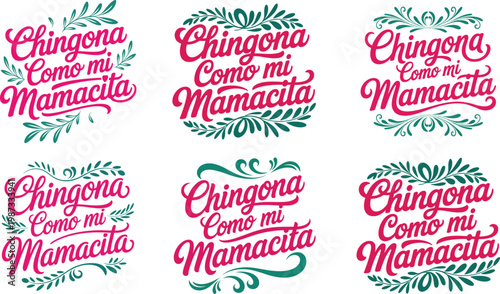 Chingona Como Mi Mamacita Spanish Quote SVG Bundle for Mother's Day Cricut Crafts Sublimation Latin Heritage Woman Empowerment Floral Lettering Decals