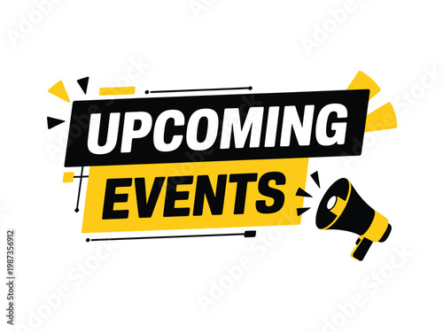 A vibrant graphic announces upcoming events with a megaphone and bold typography