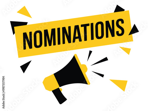 A vibrant yellow banner announces nominations with a megaphone graphic