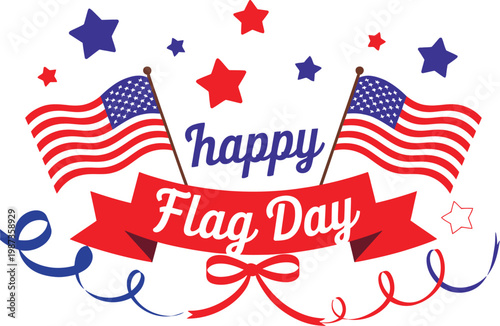 Flag Day USA poster vector graphic, June 14 American national holiday celebration banner, patriotic design with US flag colors, stars, stripes, and festive composition, modern illustration for print.
