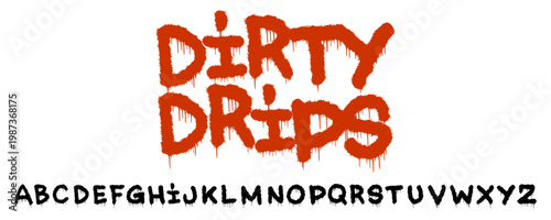 Raw Dirty Drips Graffiti Design with Creative Hand Style Lettering for Urban Streetwear Branding and Modern Typography Graphic Element Vector