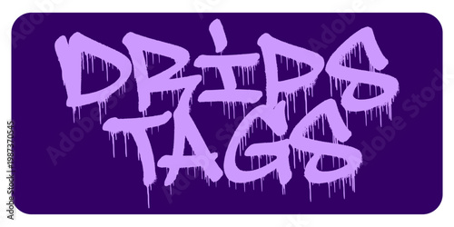 Urban Drips Tags Graffiti Wordmark with Creative Hand Style Lettering for Urban Streetwear Branding and Modern Typography Graphic Element Vector