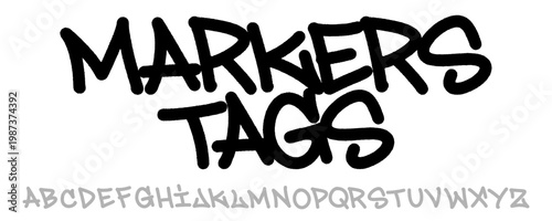 Authentic Markers Tags Graffiti Design with Creative Hand Style Lettering for Urban Streetwear Branding and Modern Typography Graphic Element Vector