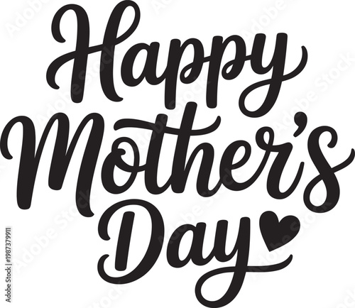 Happy Mother's Day Typography: A heartwarming display of elegant calligraphy spells out Happy Mother's Day with a lovely heart, capturing the essence of affection and appreciation.