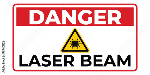 Danger laser beam warning sign
