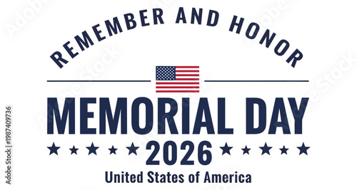 Memorial Day 2026 emblem with American flag and stars for remembrance and honor