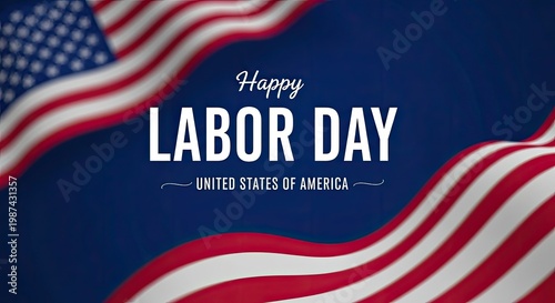 Happy labor day patriotic background with american flags and festive typography