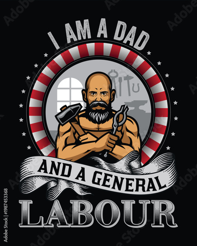 A muscular man proudly proclaims being a dad and a general labourer