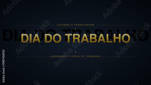 Banner de Dia do Trabalho Luxo com Tipografia Dourada, Fundo Elegante com Gradiente Escuro, Design Premium para Celebração do Trabalhador 