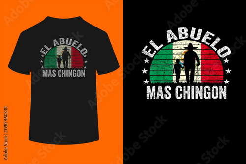 El Abuelo Mas Chingon Mexican Grandpa Cinco De Mayo Flag T-Shirt
