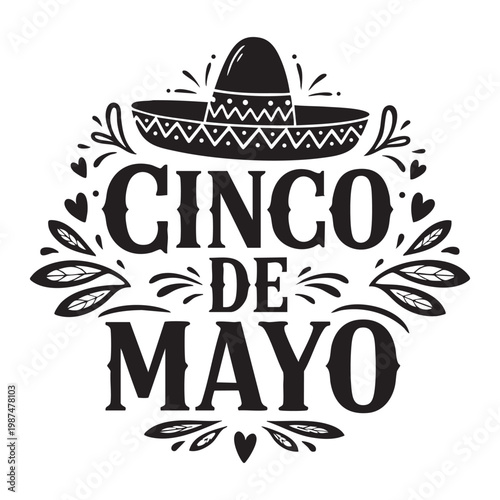 Cinco de mayo hand lettering typography with sombrero hat and decorative elements festive holiday design for greeting cards, invitations, posters, and t-shirt prints vector illustration.