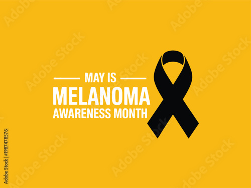 May is Melanoma Awareness Month Poster with Black Awareness Ribbon on Bright Yellow Background for Medical Campaign