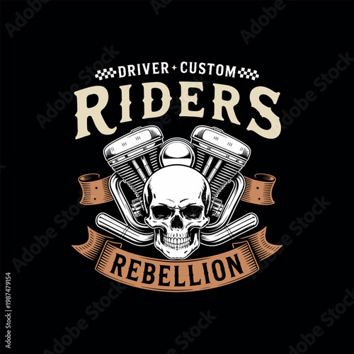 Skull engine riders rebellion custom motorcycle club theme.