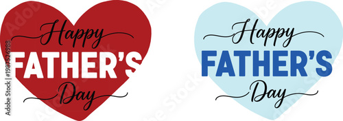 Heartfelt father's day vector designs celebrating dad with love red blue heart graphics