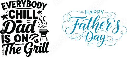 Happy father's day vector designs grill typography celebration graphics for dad's special day