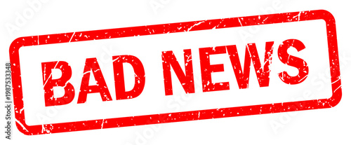 Bad News red rubber stamp vector, distressed grunge ink texture, vintage office-style alert sign for media and journalism