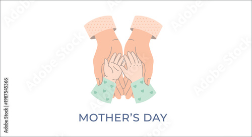 A tender illustration of hands cradling smaller hands celebrating mother s day