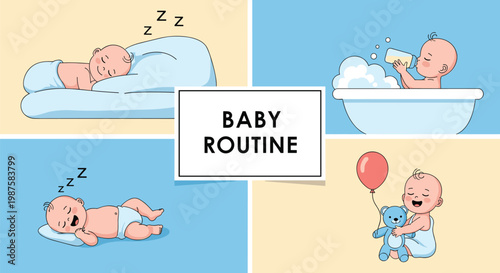 Educational illustration showing a typical daily baby routine including sleeping peacefully, taking a bath, eating, and playing with toys.