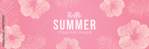 Hello summer tropical banner with hibiscus flowers and palm leaves on textured pink background. Vintage halftone style vector design perfect for seasonal sale, social media, posters and advertising.