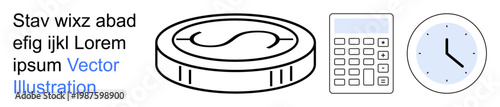 Time management, financial planning, budgeting, decision-making, business strategy, resource management. Coin, calculator and clock together. Time management and financial planning concept