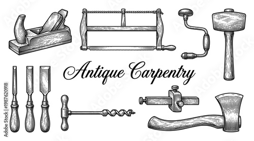 Set of Vintage Antique Carpentry Woodworking Tools Vector Illustration in Engraving Style featuring Plane Saw Chisels Axe and Drill