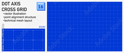 Blueprint grid system dot axis cross geometry, zoom detail view. Point alignment structure demonstration, engineering diagrams dashboards planning layouts interface systems digital graphics.