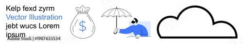 Financial security, insurance, data storage, online safety, rainy day savings, digital protection. Money bag with a dollar sign, person holding umbrella and cloud icon. Financial security
