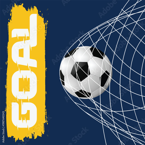 Soccer ball caught in net, yellow painted word GOAL alongside, dark blue background, dramatic close up capturing winning moment in sporting event, celebration imagery
