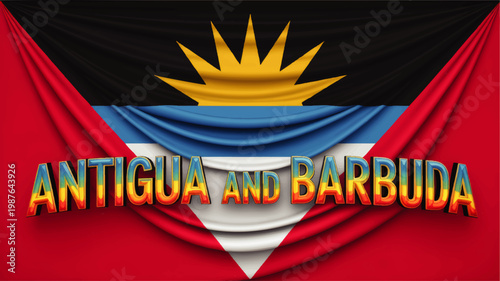 Antigua and Barbuda patriotic fabric banner with national flag colors, draped silk folds, bold typography and festive heritage design