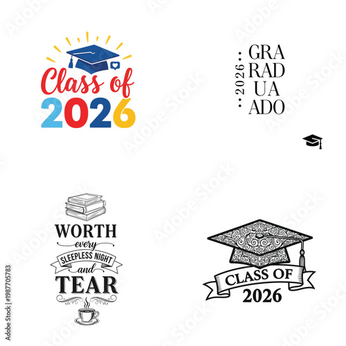 Set of graduation 2026 designs with mortarboards, books, and inspirational quotes, isolated on white background