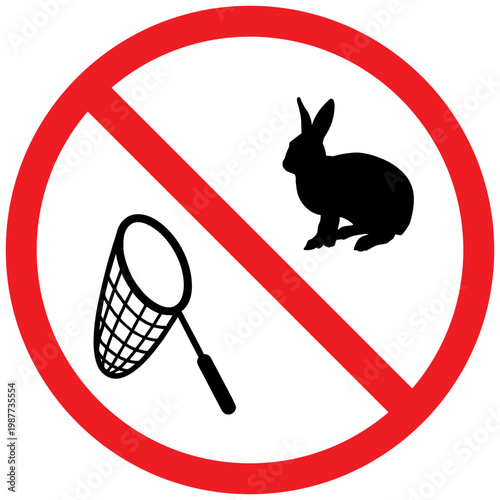 No Catching Rabbit Sign, Animal Prohibited Symbol, Red Circle Slash Icon, Vector Isolated