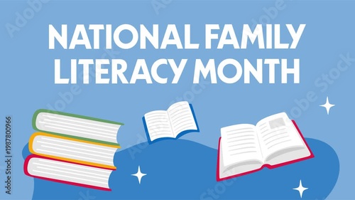 National Family Literacy Month for better family literacy