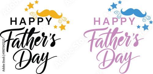 Happy father's day celebration with mustaches and stars