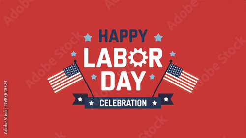 Happy Labor Day Celebration with American Flags and Gear Graphic