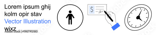 Time management, financial transactions, banking services, task organization, work efficiency, personal finances. Circular person icon, hand signing a check clock face. Time management and financial