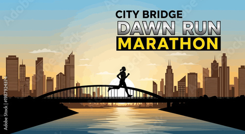 City Bridge Dawn Run Marathon Concept Silhouetted Illustration Of Runner And Metropolis