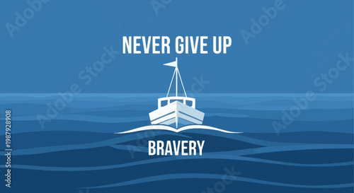 Courageous Voyage: Sailing Through Hardship to Find Resilience and Triumph in Adversity