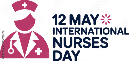 PrintInternational Nurses Day celebration design with nurse figure in pink, cap and stethoscope, bold typography, blue background,

