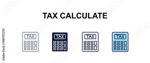 tax calculate multi-style outline icon set - business concept. Thin line, regular, filled, colored tax calculate icon