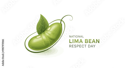 Stylized vector illustration commemorating National Lima Bean Respect Day, showing a healthy green lima bean with a leaf against a clean white background, promoting plant-based protein